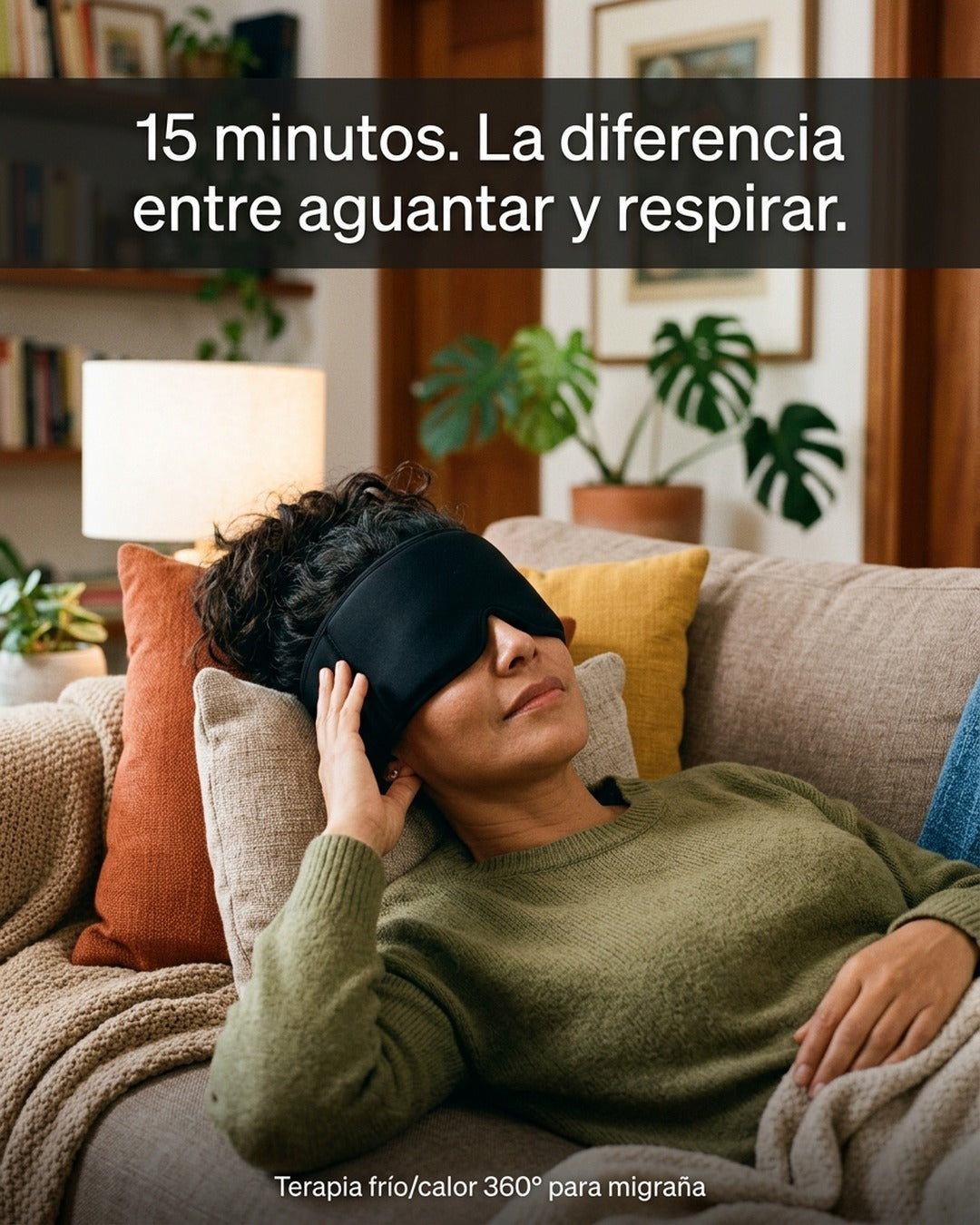 15 minutos de alivio · mujer con la máscara de gel sobre frente y ojos · terapia frío/calor