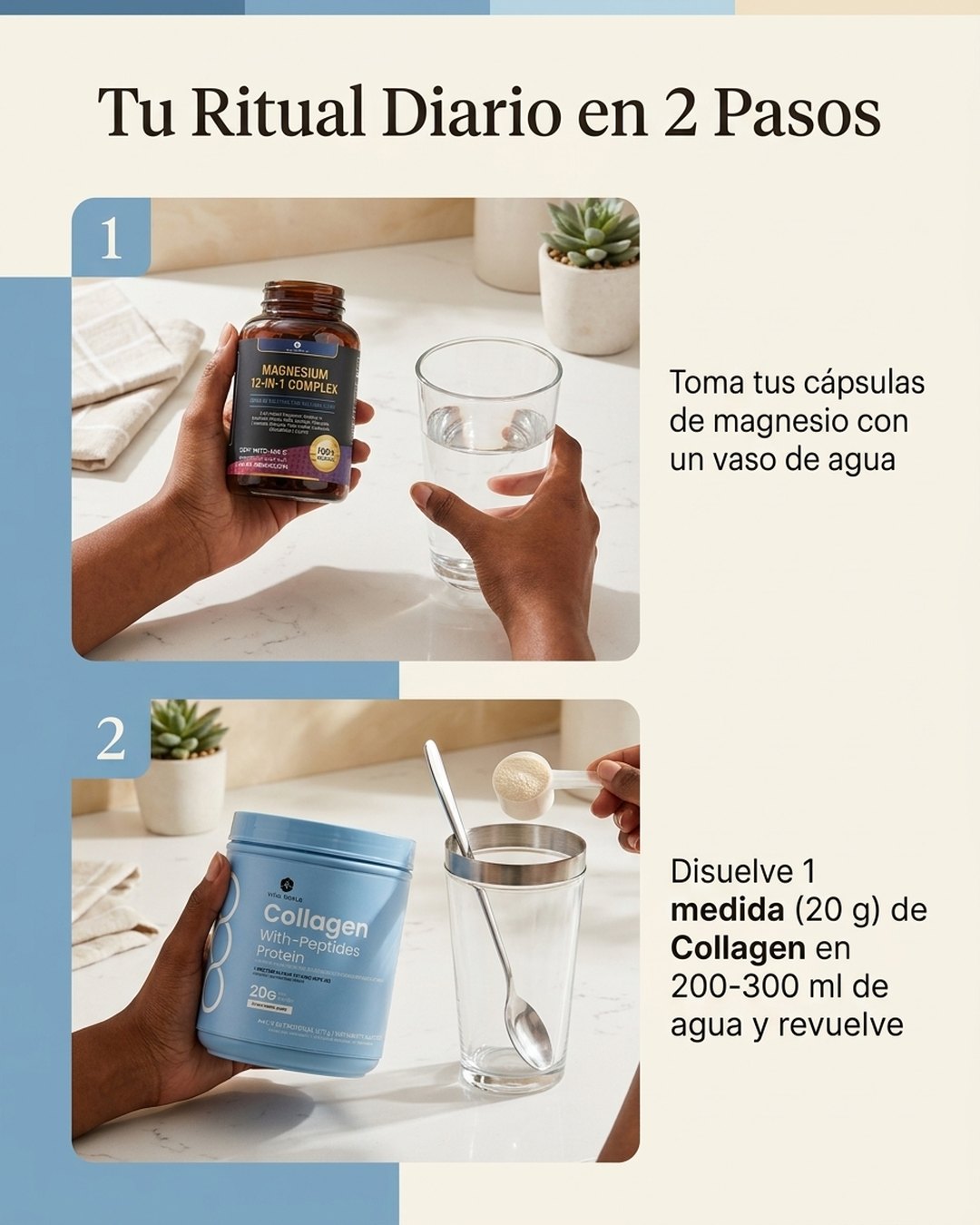 Tu ritual diario en 2 pasos · magnesio + batido de colágeno