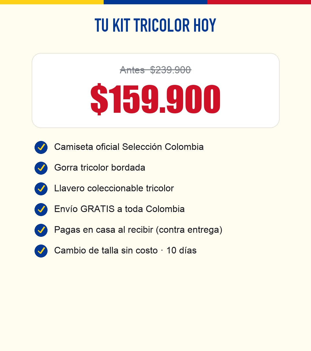 Oferta del kit tricolor a 159.900 con envío gratis y pago contra entrega