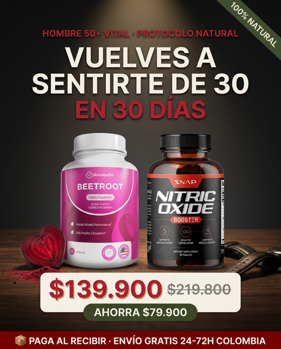 Combo Hombre 50+ Vital · Beetroot + Nitric Oxide · $139.900 paga al recibir