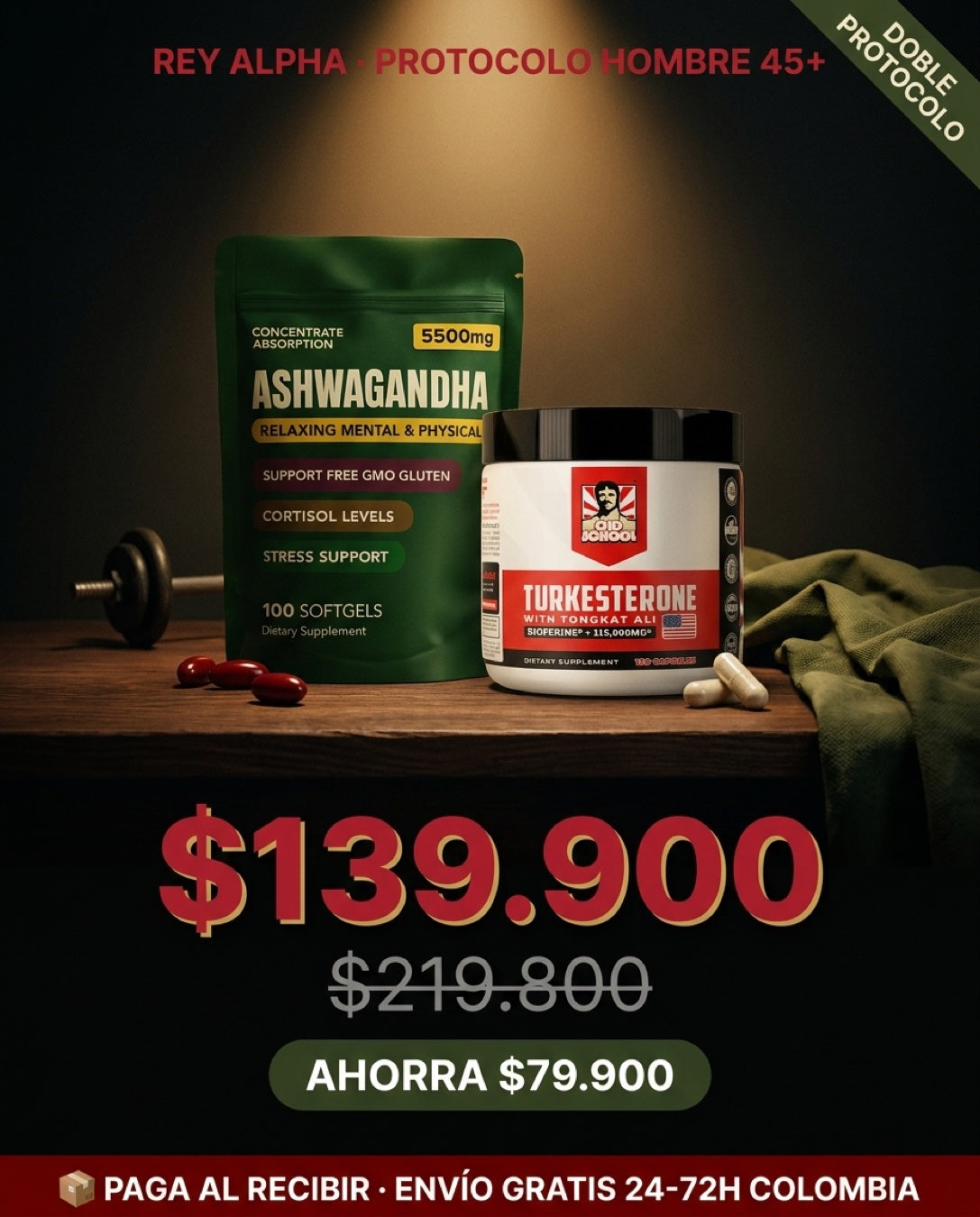 Combo Rey Alpha · Turkesterona + Ashwagandha · $139.900 paga al recibir